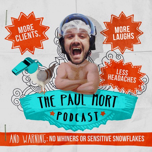 New design wanted for The Paul Mort Podcast Réalisé par I`M YOUR GRANNY