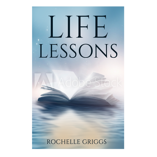 Book Cover Design for a Religious and Personal Development Book called Life Lessons Design by arobindo