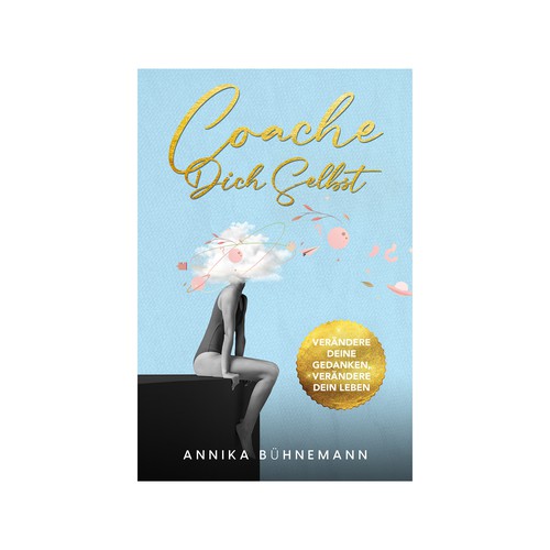 (ASAP) Feminine, motivating e-book cover for life coaching book (follow-up order probable!) Design by TheArtcat cs