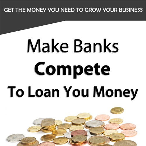 Book Title Make Banks Compete To Loan You Money Button