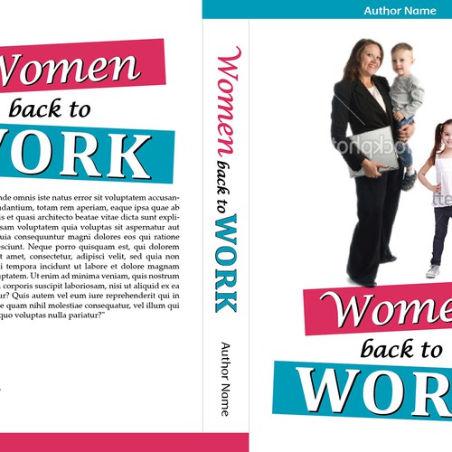Create the next book or magazine cover for Women back to Work Design by Marika11
