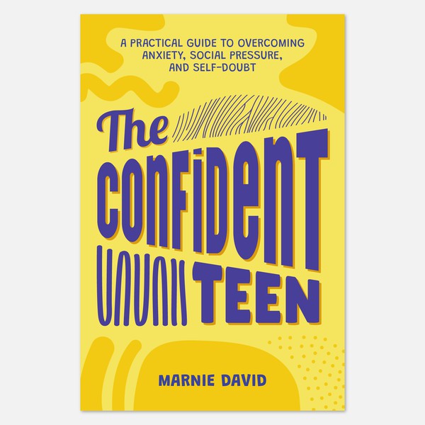 Design realizzato da tata visual intitolato "The Confident Teen Book Cover Design"