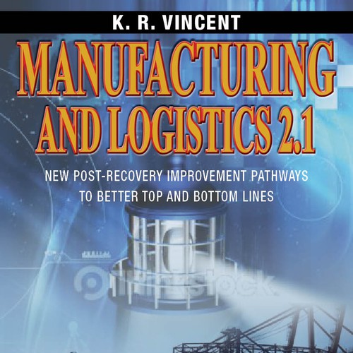 Book Cover for a book relating to future directions for manufacturing and logistics  Design por Munavvar Ali BM