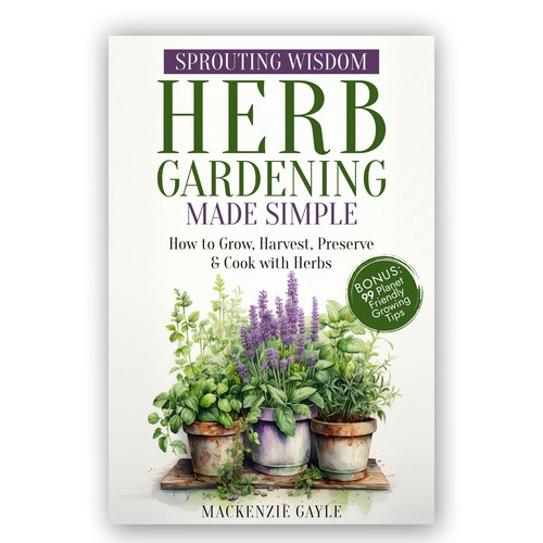 Minimalistic eye-catching design that embodies "sprouting knowledge" for herb gardening book Design by KS BOY