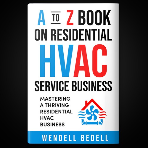 We need a powerful cover to a HVAC Business Operations Manual Réalisé par Shark Azer