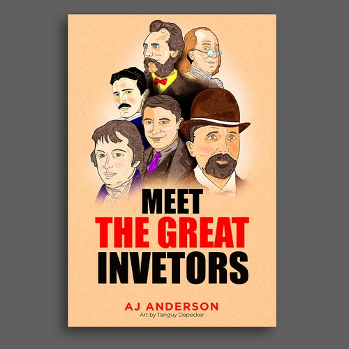 Young Adults Book Cover "Meet The Great Inventors" Design by Mudee