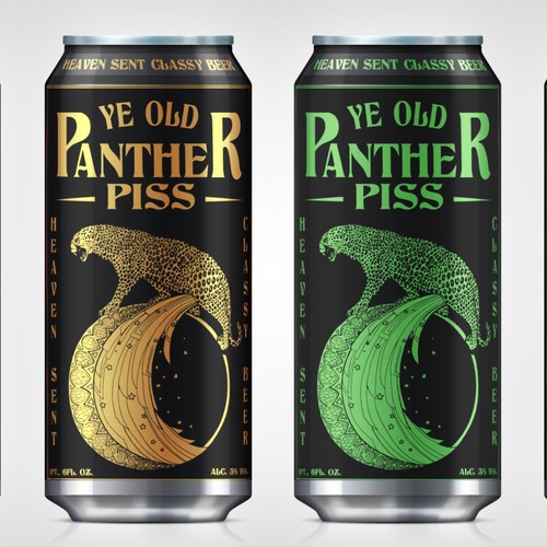 "Panther Piss" BEER Label - GuaranteedWinner - Blind, not private.   Get Pissed!   Design by Wintrygrey