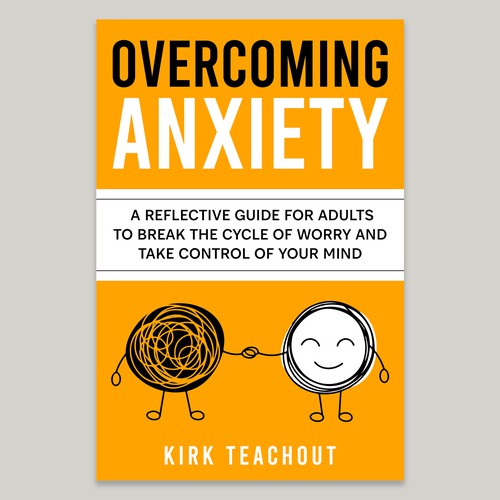 Design A Brand Building Book Cover For Overcoming Anxiety Design by Unboxing Studio