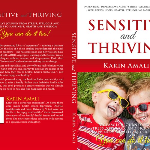 Create a book cover for "Sensitive and Thriving" giving parents inspiration and hope Design by dalim