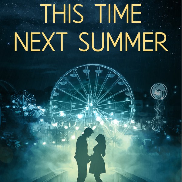 Design by Wonderburg titled "This Time Next Summer Book Cover"
