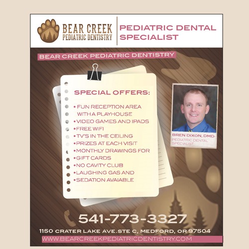 We need a new look to advertise our pediatric dental office Design by ivke1