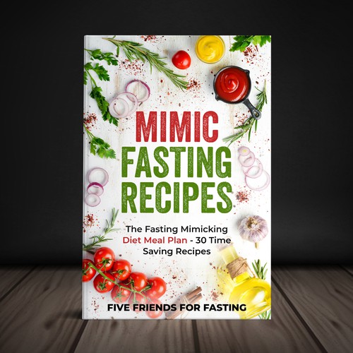 Design a fancy cover+basic layout for an e-book-based recipe book for the new fasting technique FMD Design von Yna