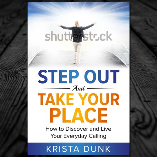 Step Out and Take Your Place! Design by Ramarao V Katteboina