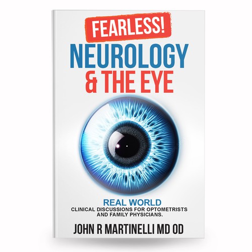 Medical Cover about Neurology & The Eye/Vision in a bold yet engaging style for a new educational series for physicians. Design by anisha umělec