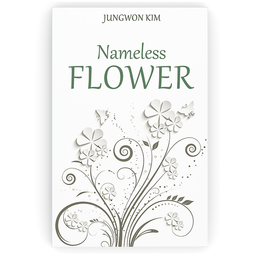 Nameless Flower Book Cover Design Design by Minel Paul V