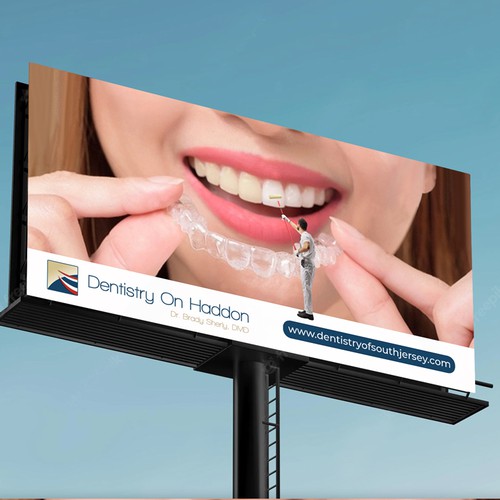Designs Billboard Design ContestDentistry of South Jersey Signage contest