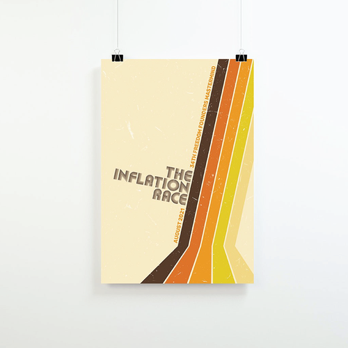 The Inflation Race | 70s + Typography + Classy! + Poster Design by Gaspra