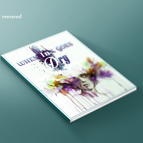 When Ink Goes Dry Book Cover Design Book cover contest