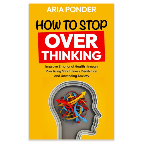 Design a Captivating Book Cover to Stop Overthinking Design by Almas Furqan