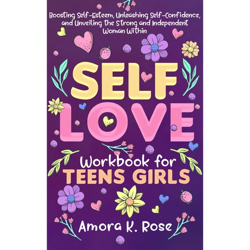 🔥STAND-OUT book cover for SELF LOVE FOR TEENS GIRLS Design by Aleaca