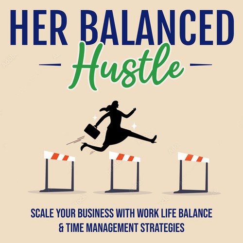 Her Balanced Hustle Cover Art Design by Creative Lights