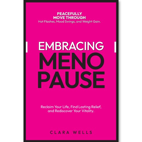 I need a book cover that connects with women about menopause Design by Creative_Crafter