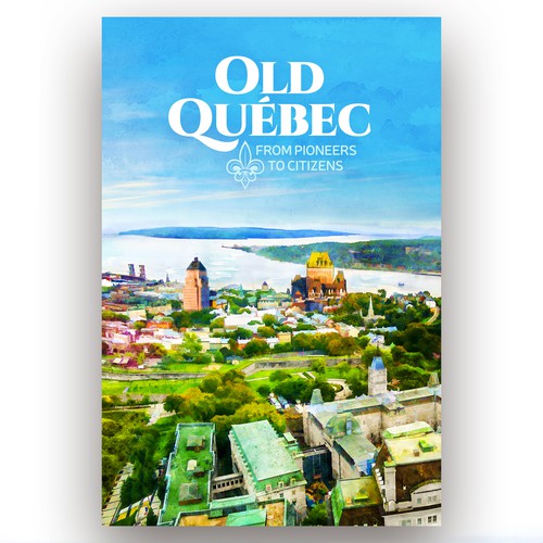 Design an awesome poster for a historical tour in Old Quebec