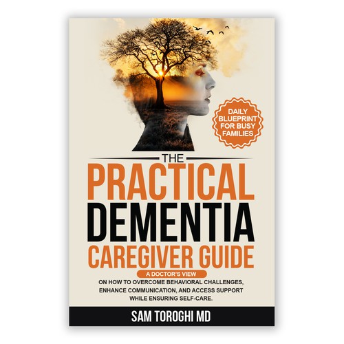 Design Creative Book Cover for Dementia Caregiver Guide Design by anisha umělec