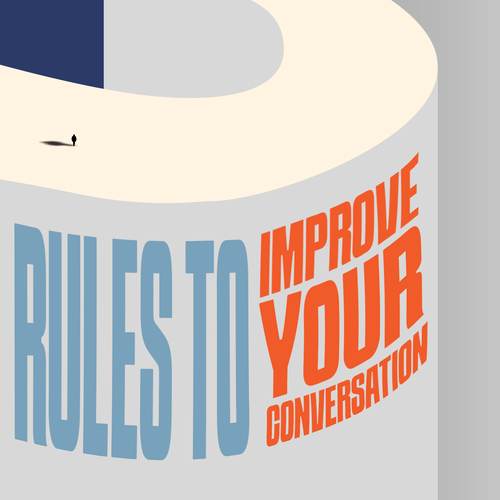 Design A Clever And Catchy "5 Rules To Improve Your Conversations" Book Cover Design by Vinterface