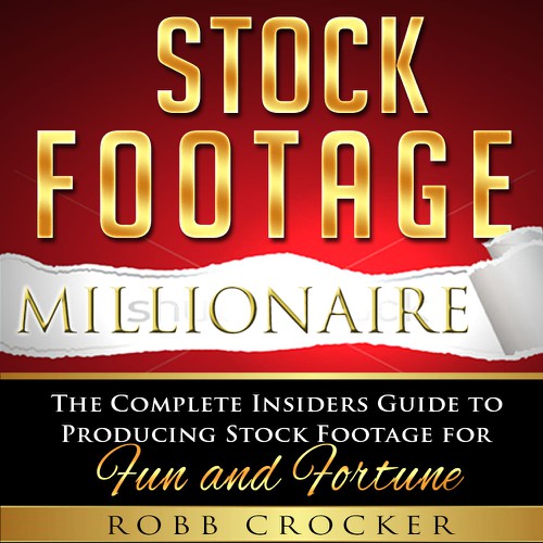 Eye-Popping Book Cover for "Stock Footage Millionaire" Design por Alex_82