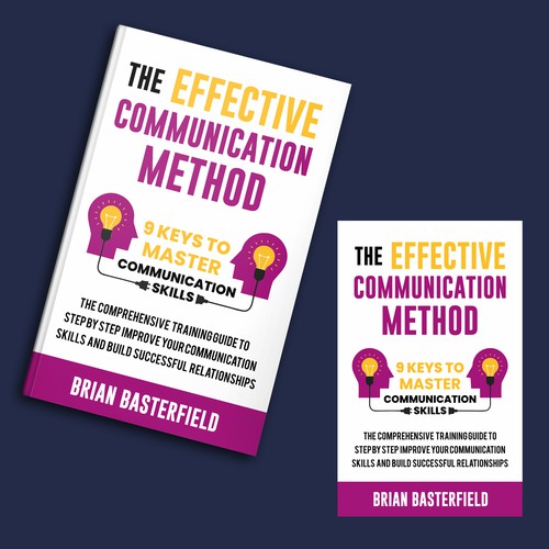 Design Your Unique Design for "The Effective Communication Method" di Hisna