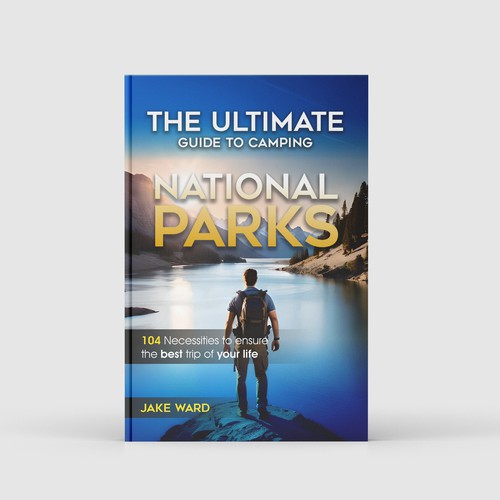 I need a different and unique book cover for Camping In National Parks. you will do a great job.. Design by crisspaez