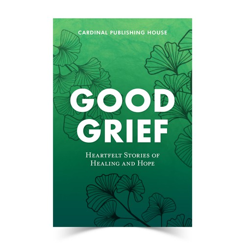 Design a bestselling book cover for People Looking For Ways to Heal Grief Design by The Cloud Digital