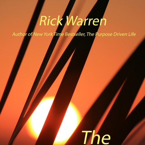 Design Rick Warren's New Book Cover Design by nadinerippelmeyer