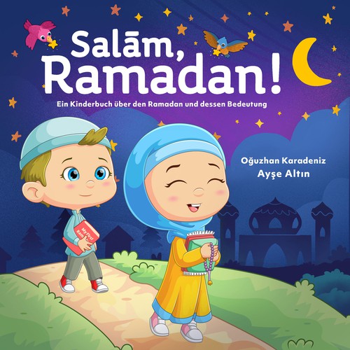 Children´s Book COVER to teach children about Ramadan in a lovely way Design by Khaidirsyafei