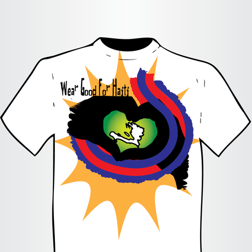 Design di Wear Good for Haiti Tshirt Contest: 4x $300 & Yudu Screenprinter di MarcAlleeProctor