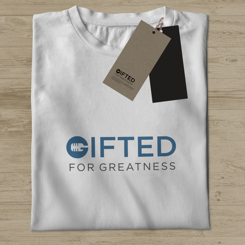 Gifted For Greatness Design by Donjuan31