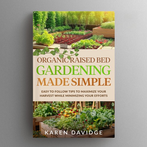 Designs | Organic Raised Bed Gardening | Book cover contest