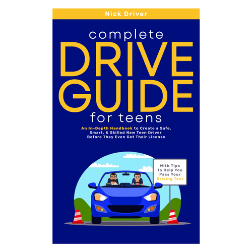 Driving Guide For Teens Book Cover Design by Alexandra Butuc