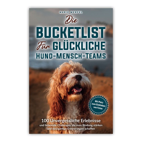 Design a harmonious, cute cover for a dog & human bucketlist Design by A_Ndesign