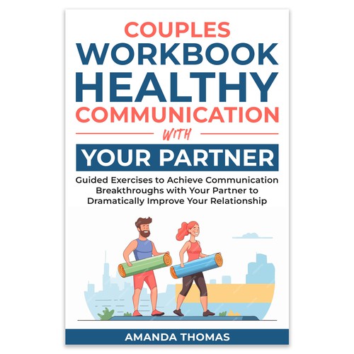 Couples WORKBOOK  Healthy Communication with Your Partner Guided Exercises to Achieve Communication Design by R A H E E M ツ