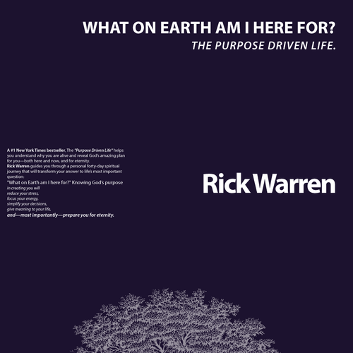 Book cover redesign for "What on Earth Am I Here For? The Purpose Driven Life" by Rick Warren Design by ALMUS3