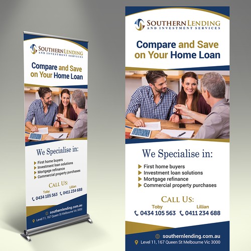 Pull up banner for successful, high performing mortgage business. Signage contest
