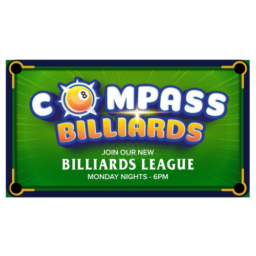 Design a Pool Hall Sign for Compass Billiards Design réalisé par Create4Design