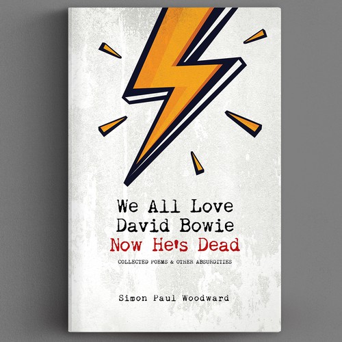 Bowie themed cover for an irreverent poetry collection Design by The Lonestar™