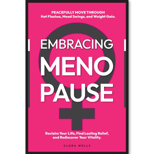 I need a book cover that connects with women about menopause Design by Creative_Crafter