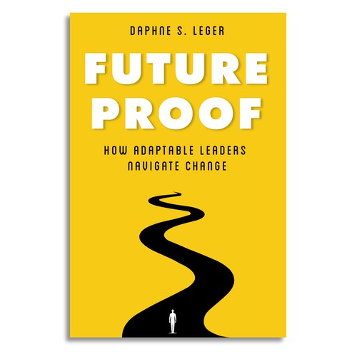Design a Bold & Clever Book Cover on how to become Future Proof! Design by Dendrophilegraphic
