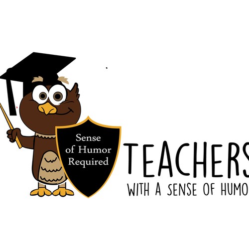 Create a catchy design that captures the fun and humor of teaching! Design by sanddara