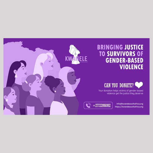 99d NONPROFIT WINNER: Design a fundraiser banner to appeal to donors to support survivors of GBV Design by Wisden