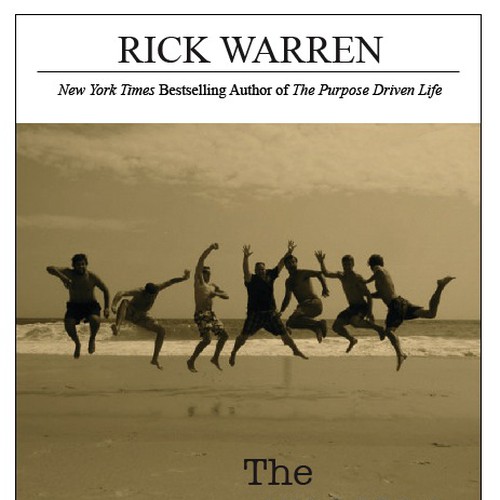 Design Rick Warren's New Book Cover Diseño de zorastyrian